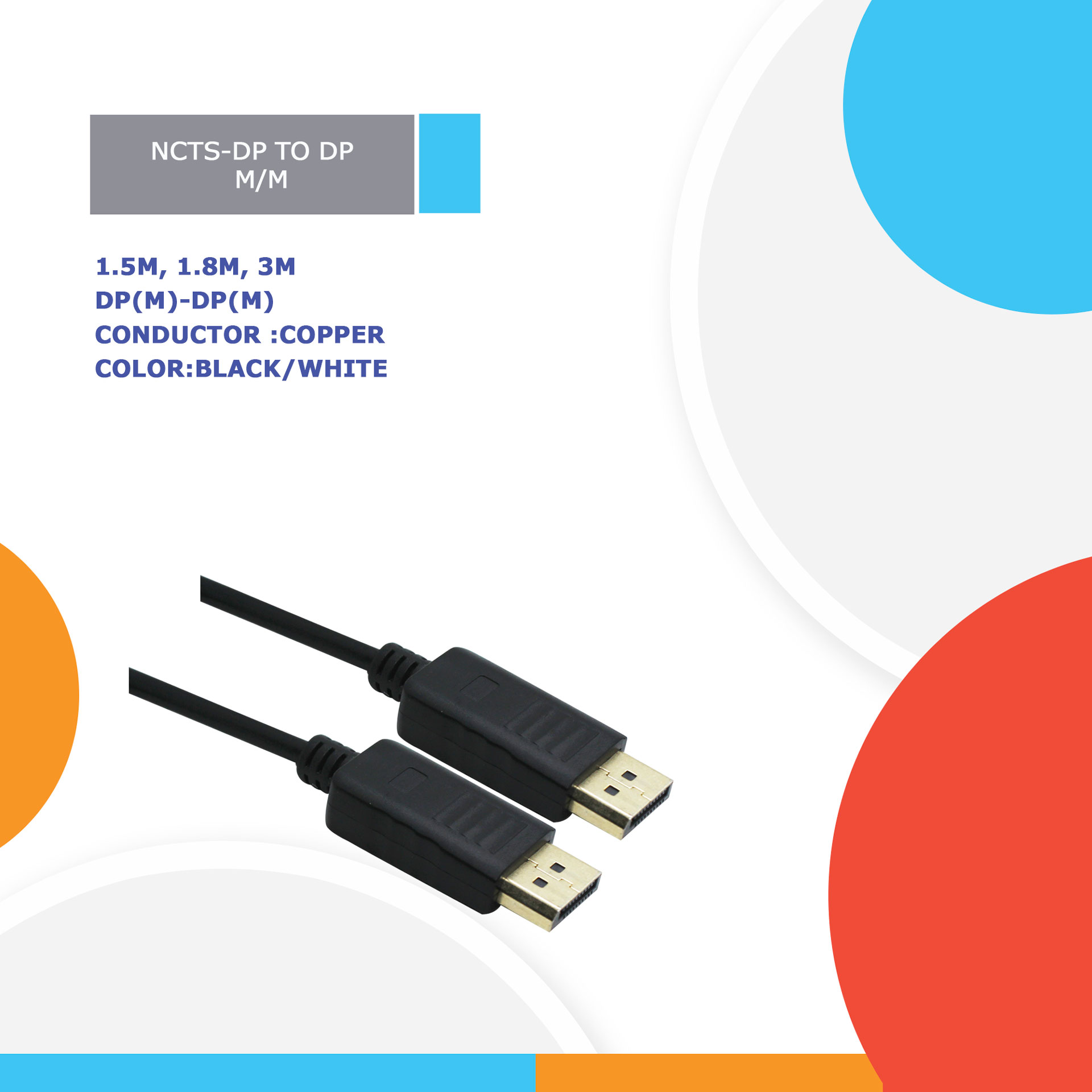 NCTS DP CABLE 1.8M